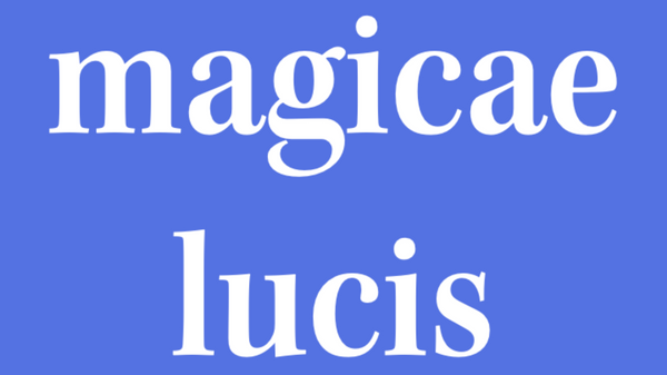 Magicae Lucis